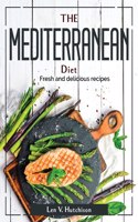 The Mediterranean Diet