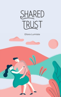 Shared Trust
