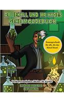 Denksportaufgaben-Bücher für Kinder (Dr. Jekyll und Mr. Hyde's Geheimcodebuch): Hilf Dr. Jekyll, das Gegenmittel zu finden. Löse mit Hilfe der mitgelieferten Karte die kryptischen Hinweise, überwinde zahlreiche Hindernisse und f