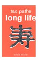 Tao Paths To: Long Life