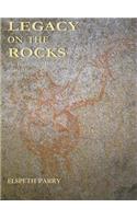 Legacy on the Rocks: The Prehistoric Hunter-gatherers of the Matopo Hills, Zimbabwe
