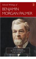 Selected Writings of Benjamin Morgan Palmer