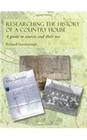 Researching the History of a Country House