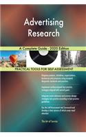 Advertising Research A Complete Guide - 2020 Edition