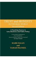 Trust and Honesty in the Real World