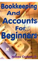 Bookkeeping and Accounts for Beginners