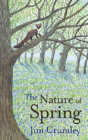 The Nature of Spring: (3 Seasons)
