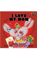 I Love My Mom