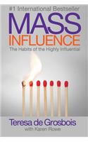 Mass Influence