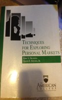 Techniques for Exploring Personal Markets