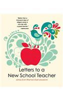 Letters to a New School Teacher