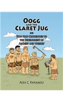 Oogg and the Claret Jug