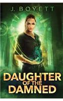 Daughter Of the Damned