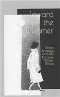 Toward the Glimmer
