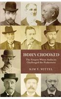 Born Crooked