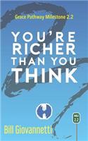 You're Richer Than You Think