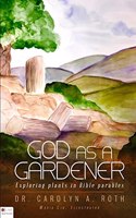 God as a Gardener