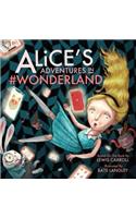 Alice's Adventures in #Wonderland