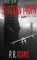 Shadow Pawn