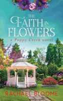 Faith in Flowers