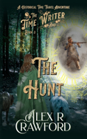 Time Writer and The Hunt
