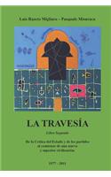 La Travesía - Libro Segundo