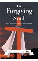 Forgiving Soul