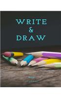 Write and Draw Journal: 8x10 Pencil Notebook, Blue, Drawing Journal or Daily Diary, for Adults, Teens or Kids, Blank Pages, Softcover(Elite Journal)