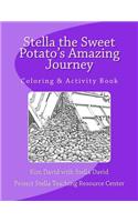 Stella the Sweet Potato's Amazing Journey
