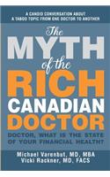 Myth of the Rich Canadian Doctor
