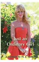 Just an Ordinary Girl