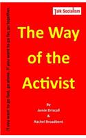 The Way of the Activist