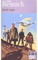 Santiago: (A42810 Folio Science Fiction)