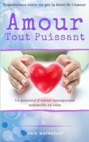 Amour Tout Puissant