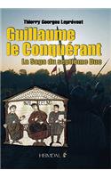 Guillaume Le Conquerant