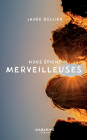 Nous étions merveilleuses