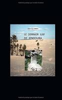 Le dernier Juif de Jendouba