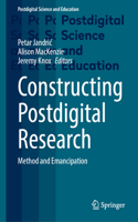 Constructing Postdigital Research