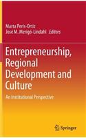 Entrepreneurship, Regional Development and Culture