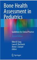 Bone Health Assessment in Pediatrics