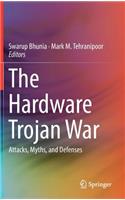 Hardware Trojan War