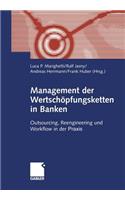 Management Der Wertschöpfungsketten in Banken