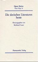 Die Slavischen Literaturen Heute