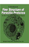 Fine Structure of Parasitic Protozoa