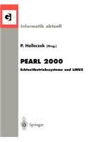 Pearl 2000: Echtzeitbetriebssysteme Und Linux Workshop Über Realzeitsysteme Fachtagung Der Gi-Fachgruppe 4.4.2 Echtzeitprogrammierung, Pearl Boppard, 23./24. No