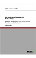 Patientenzufriedenheit als Einflussfaktor