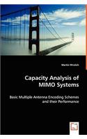 Capacity Analysis of MIMO Systems