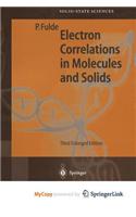 Electron Correlations in Molecules and Solids