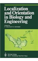 Localization and Orientation in Biology and Engineering