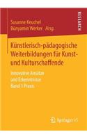 Künstlerisch-Pädagogische Weiterbildungen Für Kunst- Und Kulturschaffende